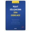 İnşaat Sözleşmesinin Sona Erdirilmesi - Umut Ozan Erginer