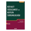 Kefalet Sözleşmesi ve Kefilin Sorumluluğu - Erhan Günay