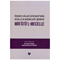  Mir'atü'l Mecelle - Mustafa Ünal, Abdussamed Atasoy