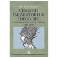  Osmanlı İmparatorluk İdeolojisi - Ali Fuat Bilkan