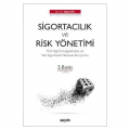  Sigortacılık ve Risk Yönetimi - Mahir Çipil