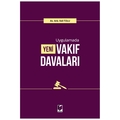 Yeni Vakıf Davaları - Veli Tolu