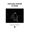 Web Sızma Testleri El Kitabı - M. Alparslan Akyıldız, Doğukan Saner