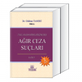 Uygulamadan Örnek Hükümlerle Ağır Ceza Suçları - Gökhan Taneri