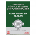 Bankacılar İçin Görevde Yükselme Sınavlarına Hazırlık Genel Bankacılık Bilgileri - Şener Babuşcu, Adalet Hazar