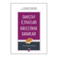  Danıştay İçtihatları Birleştirme Kararları - Neslihan Solmaz, Serkan Kızılyel