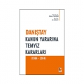 Danıştay Kanun Yararına Temyiz Kararları 1984 - 2014 - Ali Akkurt, Zübeyr Yıldırım