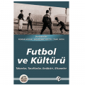 Futbol ve Kültürü - Tanıl Bora, Wolgang Reiter, Roman Horak