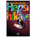 Hepsi Hikaye - Gaye Boralıoğlu