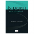  İş Hukuku II Toplu İş İlişkileri - Ünal Narmanlıoğlu