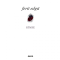  Kimse - Ferit Edgü