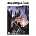  Küreselleşen İslam - Olivier Roy