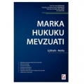 Marka Hukuku Mevzuatı - Sami Karahan