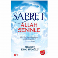  Sabret Allah Seninle - Mehmet Erol Kuloğlu