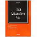 Tıbbi Müdahaleye Rıza - İlhan Gülel