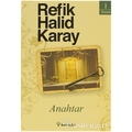 Anahtar - Refik Halid Karay