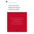  Ceza Hukukunda Nedensellik Bağı ve Objektif İsnadiyet - Zehra Başer Doğan