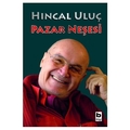 Kelepir Ürün İadesizdir - Pazar Neşesi - Hıncal Uluç