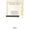 Nişanlıya Mektuplar 1820-1822 - Victor Hugo