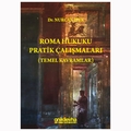  Roma Hukuku Pratik Çalışmaları Temel Kavramlar - Nurcan İpek