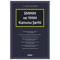  SMMM ve YMM Kanunu Şerhi - Gökhan Kürşat Yerlikaya