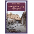  Tedirginlik Çağı Şiddet, Aidiyet ve Siyaset Üzerine - Evren Balta