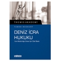 THEMIS Akademi Deniz İcra Hukuku - Tamer Bozkurt