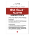 Yargıtay Kararları Işığında Türk Ticaret Kanunu - Nuri Doğan