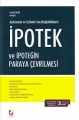 İpotek ve İpoteğin Paraya Çevrilmesi - Nazif Kaçak