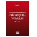 Avrupa İnsan Hakları Mahkemesi Kararlarında Etkin Soruşturma Yükümlülüğü - Cem Şenol