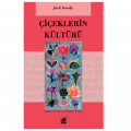  Çiçeklerin Kültürü - Jack Goody