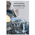  Devletdışı Güç - Keller Easterling
