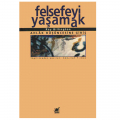  Felsefeyi Yaşamak - Ray Billington