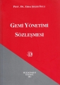 Gemi Yönetimi Sözleşmesi - Zehra Şeker Öğüz