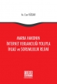 Marka Hakkının İnternet Reklamcılığı Yoluyla İhlali ve Sorumluluk Rejimi - Eser Rüzgar