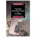  Osmanlı Sosyalist Fırkası ve Yayınları - Selçuk Gürsoy