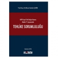  Tehlike Sorumluluğu - Mesut Serdar Çekin