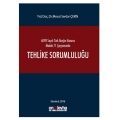 Tehlike Sorumluluğu - Mesut Serdar Çekin