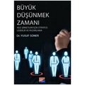 Büyük Düşünmek Zamanı - Yusuf Soner