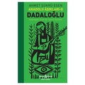 Anadolu Aşıkları II Dadaloğlu - Ahmet Şükrü Esen