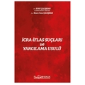  İcra‐İflas Suçları ve Yargılama Usulü - Suat Çalışkan, Emre Cem Çalışkan
