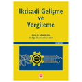  İktisadi Gelişme ve Vergileme - Ufuk Selen, Reyhan Leba