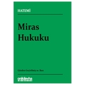 Miras Hukuku - Hüseyin Hatemi