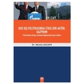 Rus Dış Politikasında Etkili Bir Aktör Gazprom - Mevlüt Akçapa