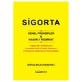  Sigorta Genel Prensipler ve Hasar Tazminat - Sertaç Malik Eskişehirli