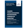  Tahkim Yargılamasında Mahkemenin Yardımı ve Denetimi - Nevzat Boztaş