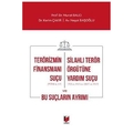  Terörizmin Finansmanı Suçu - Murat Balcı, Kerim Çakır, Neşat Başoğlu