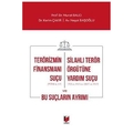 Terörizmin Finansmanı Suçu - Murat Balcı, Kerim Çakır, Neşat Başoğlu