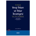  Tüm Yönleriyle Vergi İhbarı ve İhbar İkramiyesi - Bayram Gülçiçek