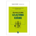  Uzlaştırma Kurumu - Ebubekir Yıldırım